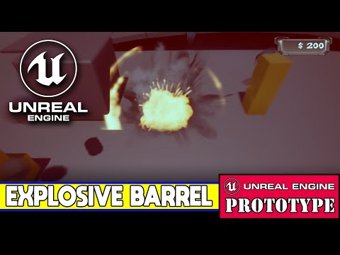 [UE4] Explosive Barrel | Prototype | Patreon Preview