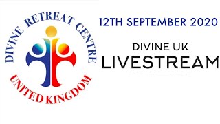 (LIVE) Healing Service, Holy Mass and Eucharistic Adoration (12 Sept 2020) Divine Retreat Centre UK