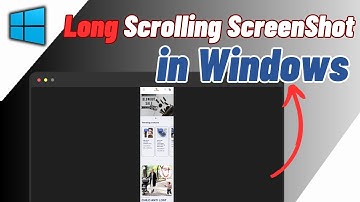 How To Take Long Scrolling Screenshot In Laptop/PC (Windows 10/11)