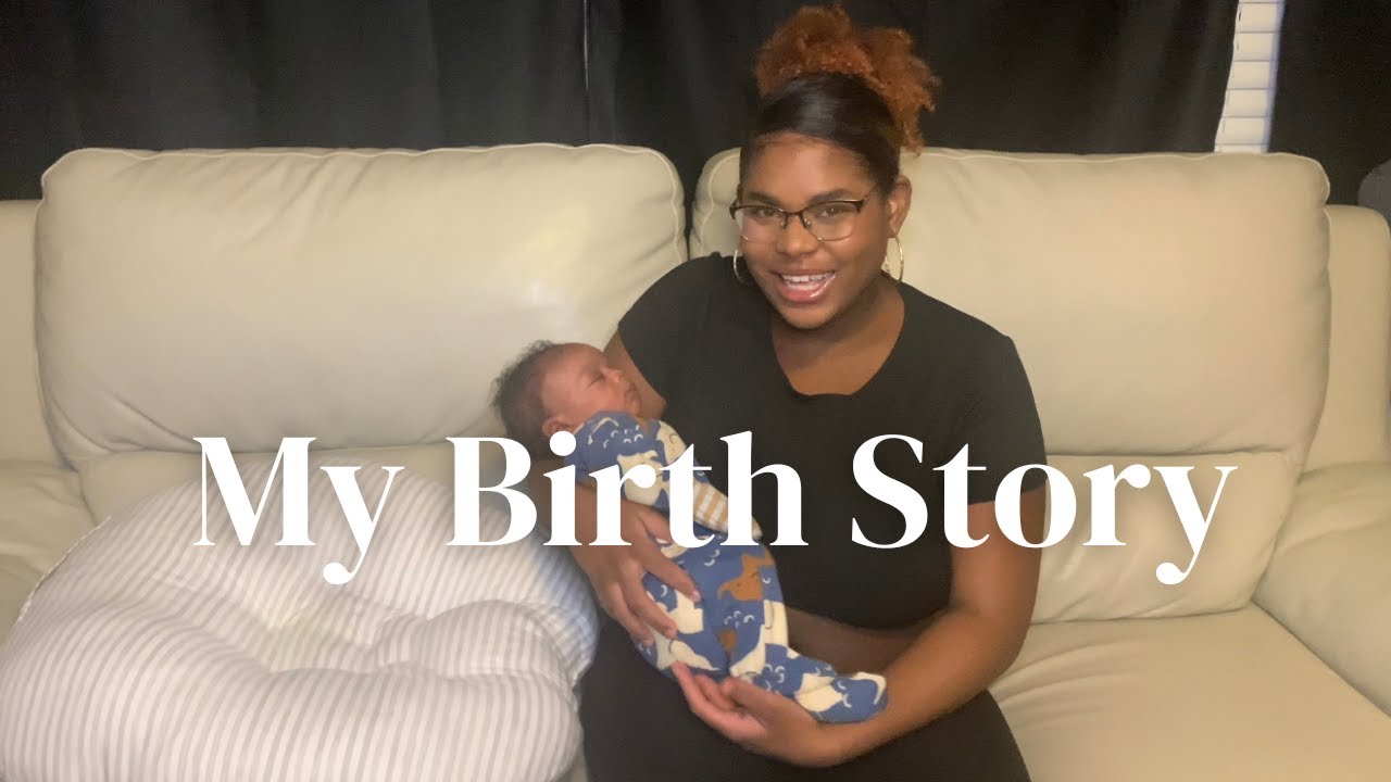 My Birth Story - YouTube