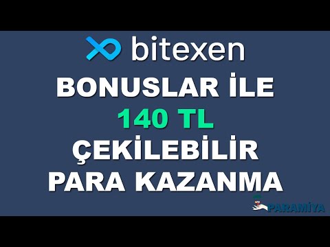 Bitexen Bonuslar ile İşlem Yaparak 140 TL Çekilebilir Para Kazanma