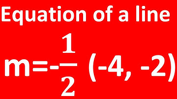 Write the equation of a line given point and slope