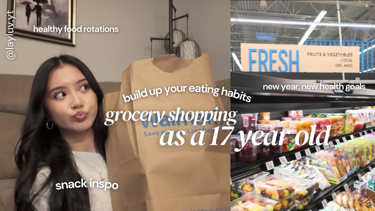 come GROCERY SHOPPING WITH ME AS A 17 YEAR OLD 🥗 || improve eating habits, snack ideas, meal inspo