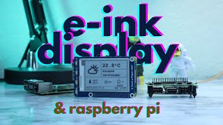 E-ink display & Raspberry Pi - A cool Raspberry Pi HAT