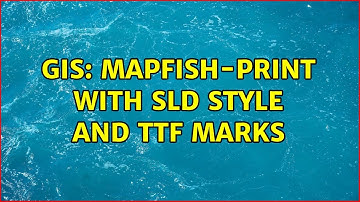 GIS: Mapfish-Print with SLD Style and TTF marks