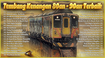 20 Top Lagu Lawas Lagu Nostalgia 80-90AN | Lagu Lawas Penuh Kenangan