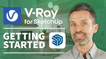 Vray for SketchUp — Getting Started (Updated for V-Ray 5 and SketchUp 2021)