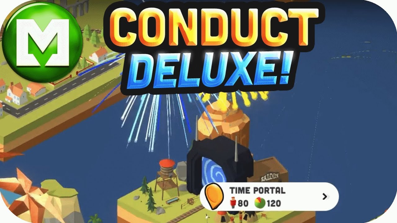 Conduct Deluxe! It's a Time Portal ....