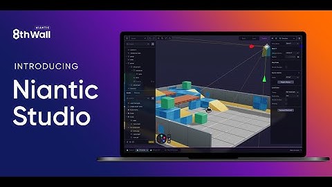 Introducing Niantic Studio
