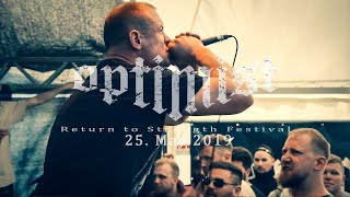 OPTIMIST LIVE FULL SET @ RETURN TO STRENGTH FESTIVAL IX 25.05.2019