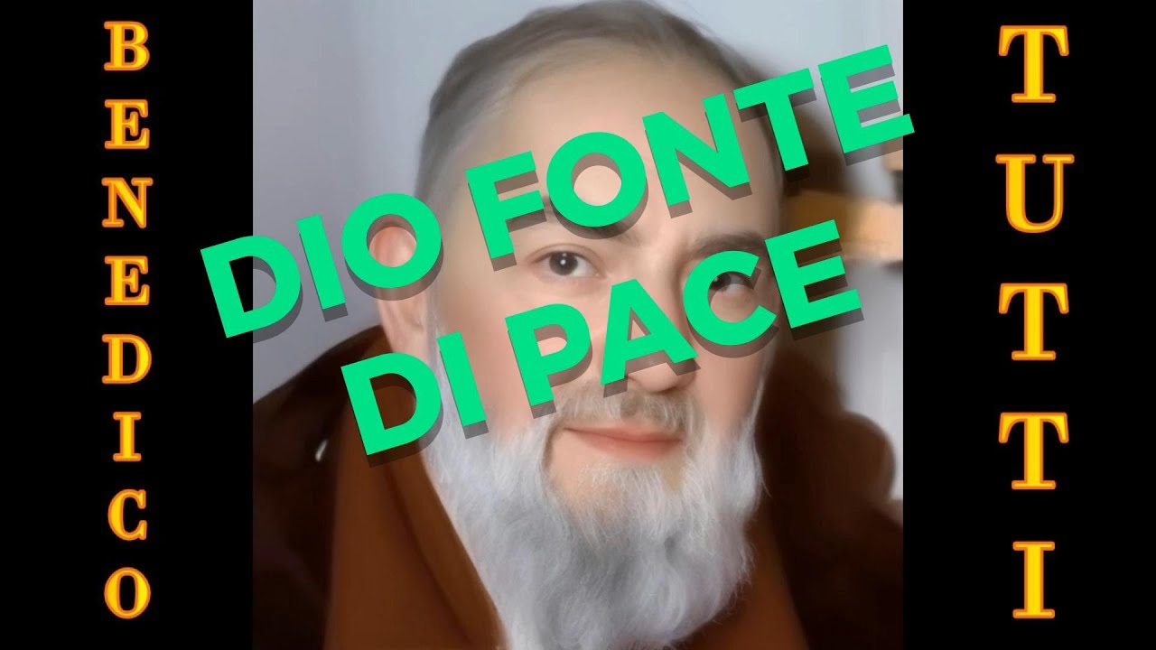 Padre Pio | Preghiera della SERA | DIO fonte di PACE | San Pio da