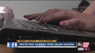 Don't Waste Your Money: Protect yourself from online hackers