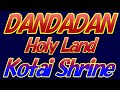 Dandadan Holy Land: Kodai Shrine Japanese Anime