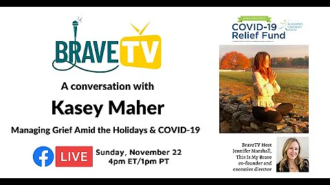 BraveTV Season 1, Episode 15: Managing Grief Amid ...