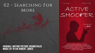 Searching For More