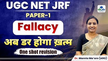 UGC NET Paper 1 Logical Reasoning | Fallacy | Revision Class | Apni University | By Mamta Ma