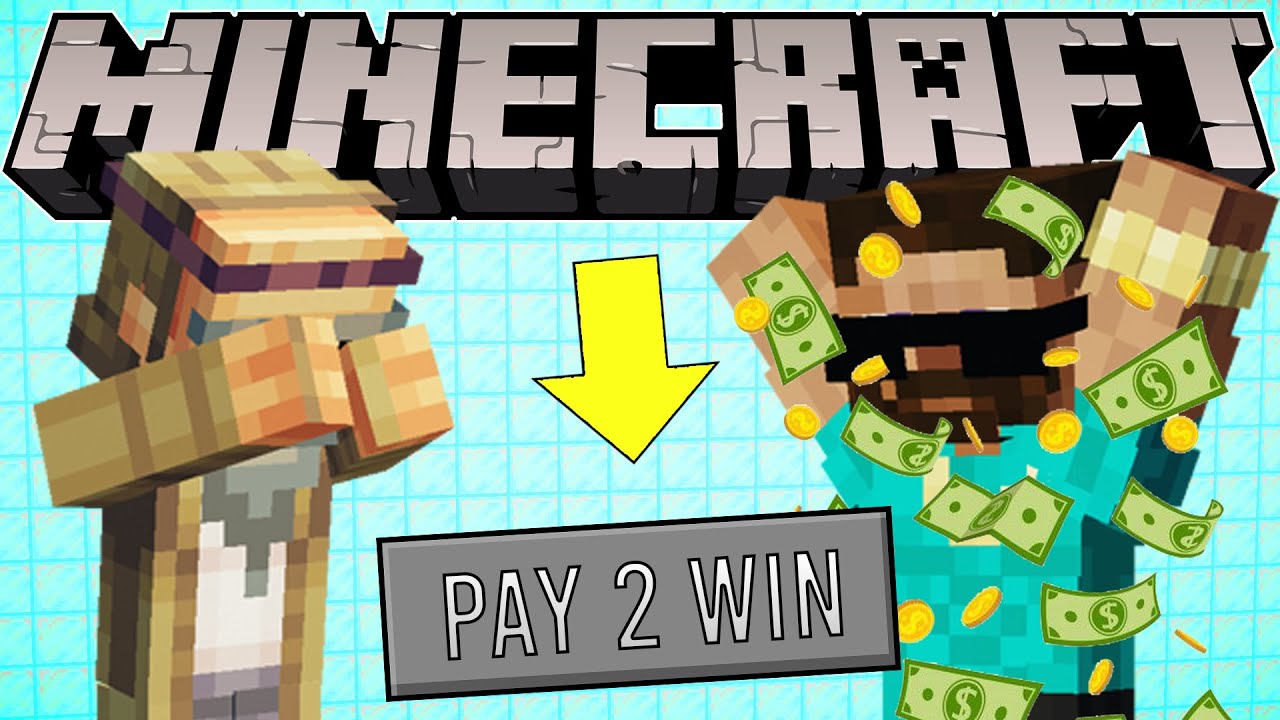 Si MINECRAFT fuera PAY TO WIN - YouTube