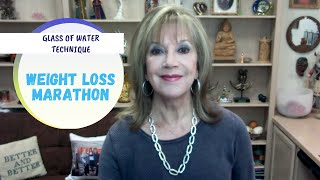 Weight Loss Marathon: Glass of Water Technique