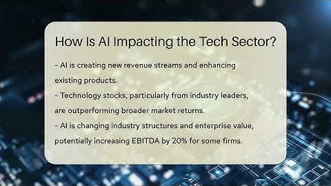 How Is AI Impacting the Tech Sector? - Talking Tech Trends