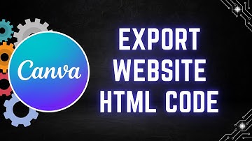 How to Export Website HTML code from Canva