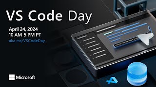 VS Code Day 2024 screenshot 4