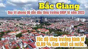 Top Tỉnh Thành Tăng Trưởng Kinh Tế 9 Tháng Đầu Năm 2024 #vietnamdiscovery #bắcgiang #flycam
