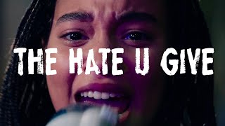 Read All About It / The Hate U Give