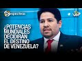 ¿Potencias mundiales decidirán el destino de Venezuela? - Perspectiva - VPItv