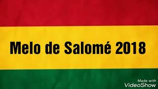 Melô de Salomé 2018(Leo do reggae)