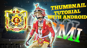How to Edit [ Thumbnail ] For  BGMI. PUBG MOBILE YouTube Thumbnail editing Tutorial. Only Thumbnails