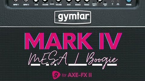 Fractal Axe-Fx II Patch based on Mesa/Boogie Mark IV