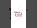 Rational vs Irrational Numbers in 20 Seconds 🔥 | Class 9 Maths #shorts#maths @studypoint562-3