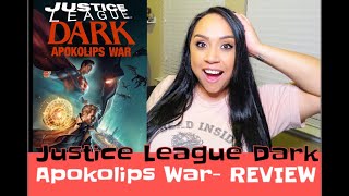 Justice League Dark- Apokolips War Review