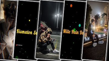 #har kisi ko💔🥀XML file hindi song 🔰 hindi song Xml file 🔰 XML file alight motion 🔰 XML file 🔰