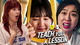 THE WORST WOMAN I'VE EVER SEEN! | Teach You A Lesson Episode 5 REACTION!!