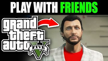 How To Play Private Session With Friends In GTA 5 Online - Easy Guide