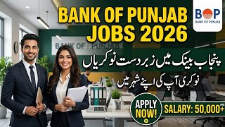 Bank of Punjab Jobs 2026 | How to Apply Online