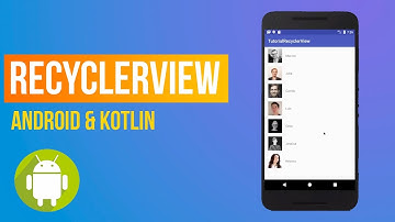 Configurar un RecyclerView desde cero | Tutoriales Android con Kotlin
