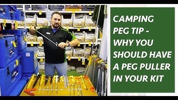 Peg Pullers - Why you should consider adding one to your camping kit