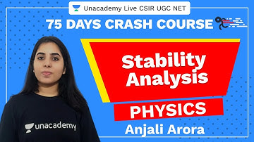 75 Days CSIR-UGC NET Crash Course | Stability Analysis | Unacademy Live CSIR UGC NET
