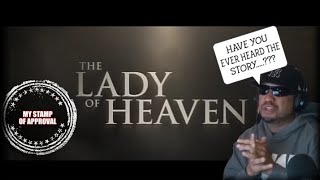 MOVIE (Trailer) REACTION "THE LADY OF HEAVEN"