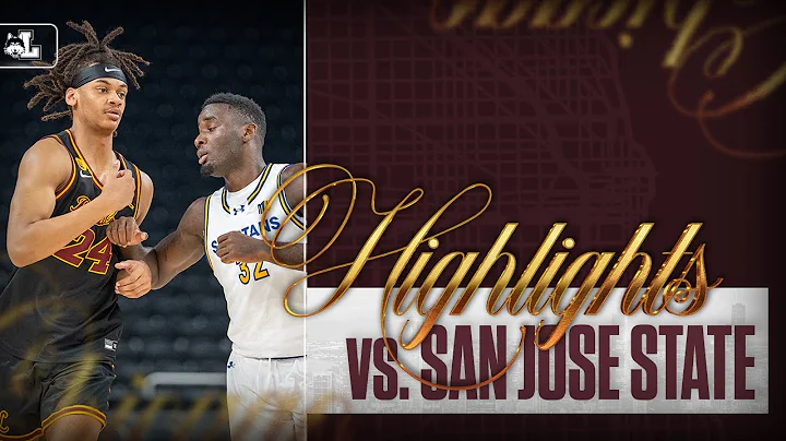 Loyola vs. San Jose State | Men's Basketball Highlights