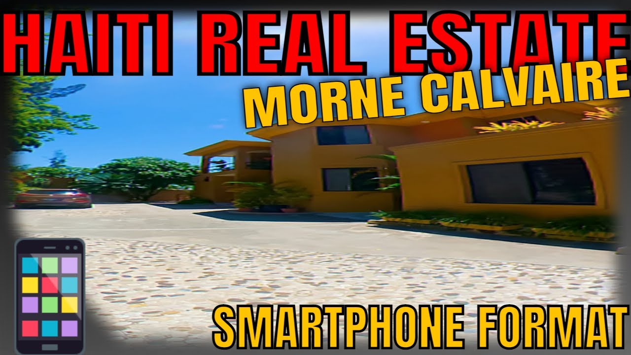 haiti real estate morne calvaire haiti haiti house tour YouTube