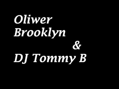 Oliwer Brooklyn & DJ Tommy B - Still Fly freestyle