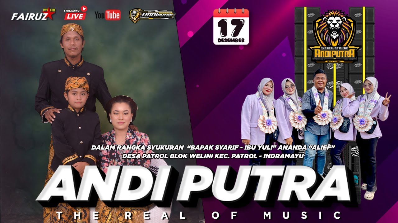 🔴 LIVE | ANDI PUTRA ONE | DS PATROL BLOK WELINI KEC. PATROL - INDRAMAYU | RABU 17 DESEMBER 2025