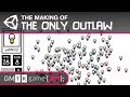 The Making of THE ONLY OUTLAW - GMTK Game Jam 2019