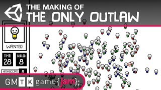 The Making of THE ONLY OUTLAW - GMTK Game Jam 2019