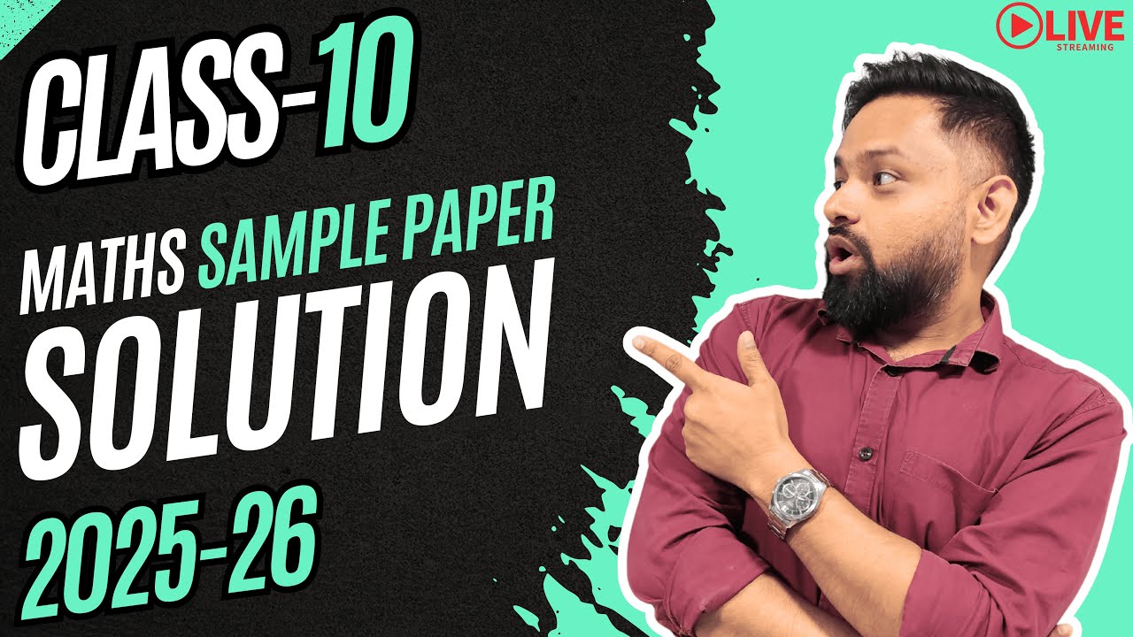CBSE Sample paper solution 2025-26 | Class 10 maths Standard paper | Maths class 10 Live class
