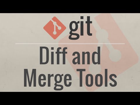 Git Tutorial: Diff and Merge Tools