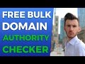 Free bulk domain authority checker